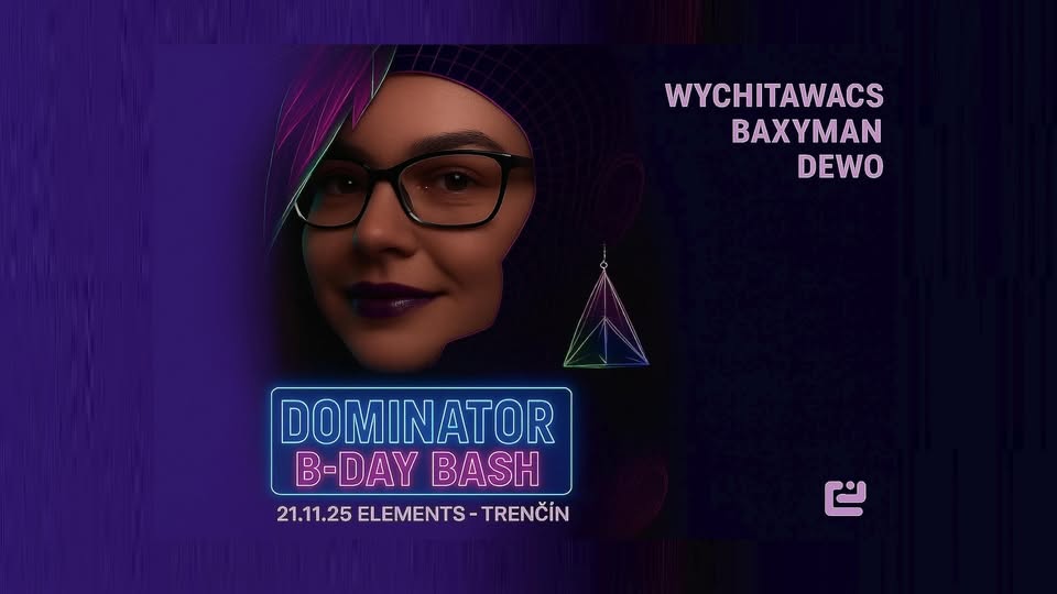 DOMINATOR B-day bash