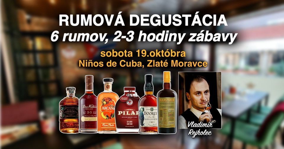 Riadená degustácia rumov - Niños de Cuba, Zlaté Moravce
