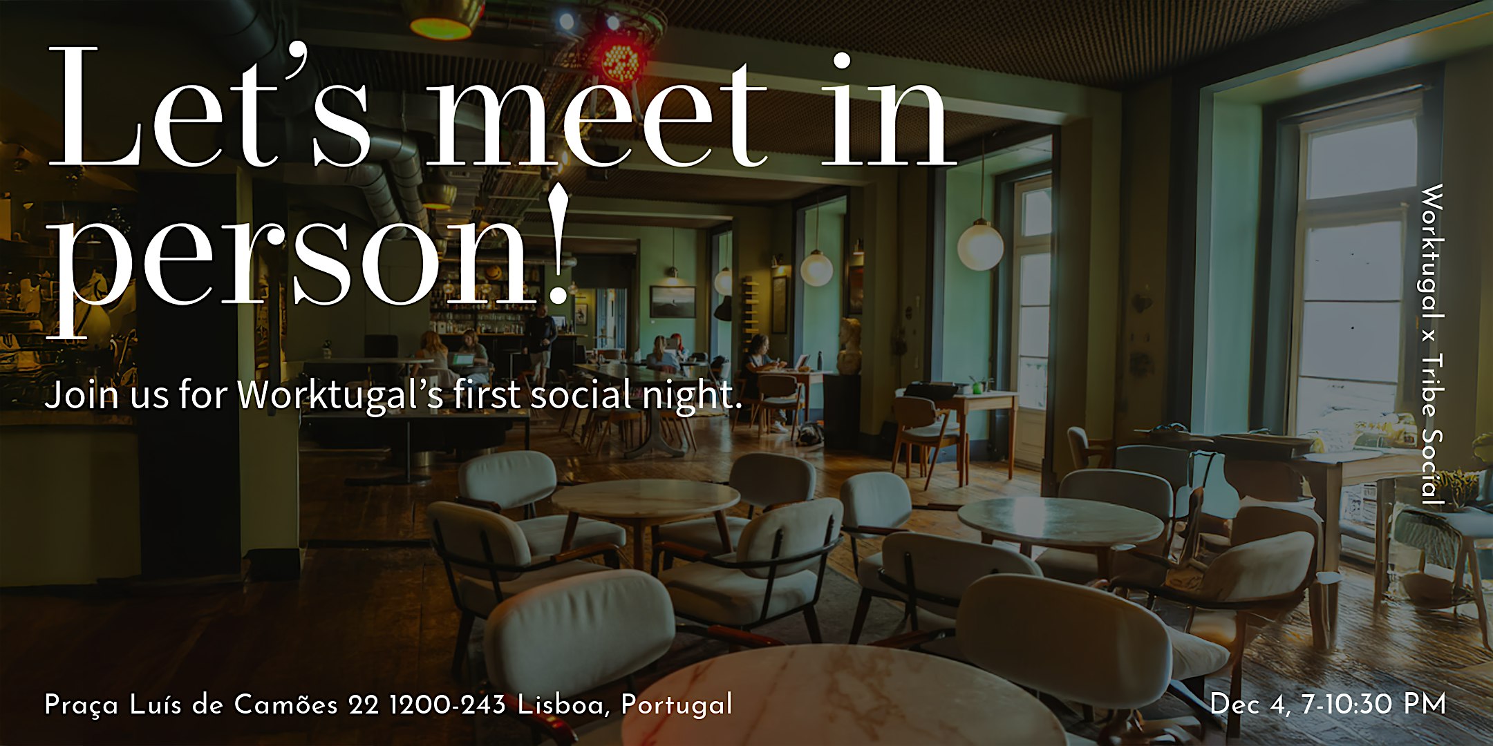Worktugal x Tribe Social Night: Connecting Remote Workers in Lisbon