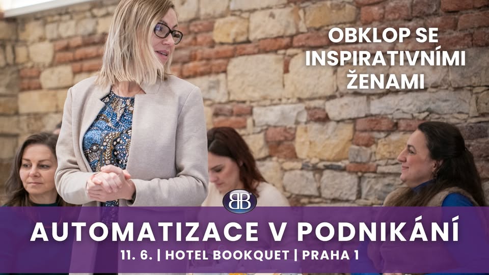 Automatizace v podnikání: narozeninová snídaně BforB Lady Byznys