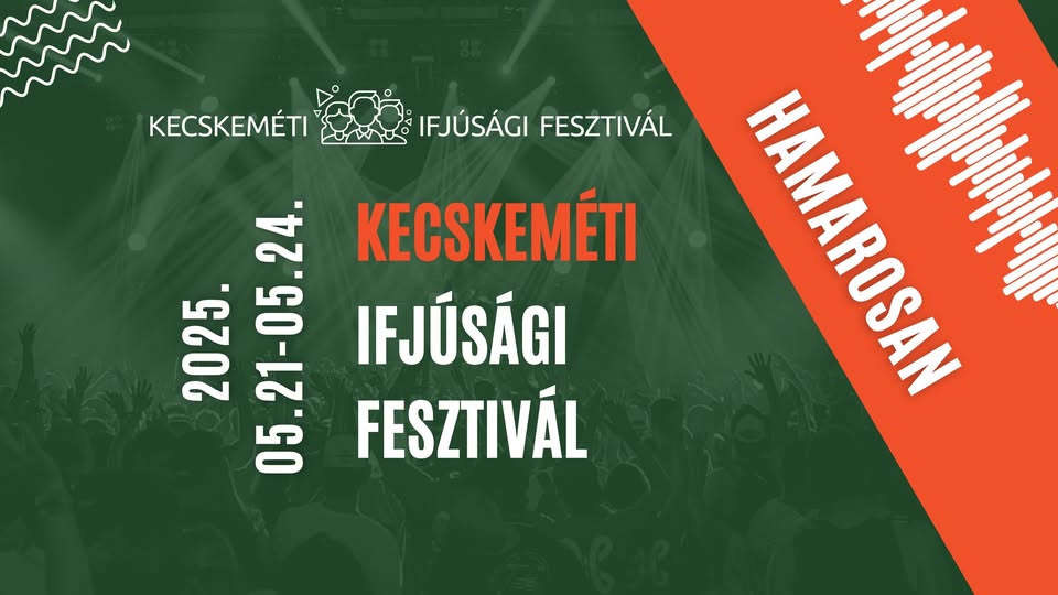 II. Kecskeméti Ifjúsági Fesztivál