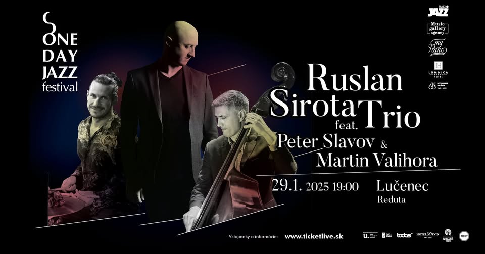 Ruslan Sirota Trio | One Day Jazz Festival | Lučenec