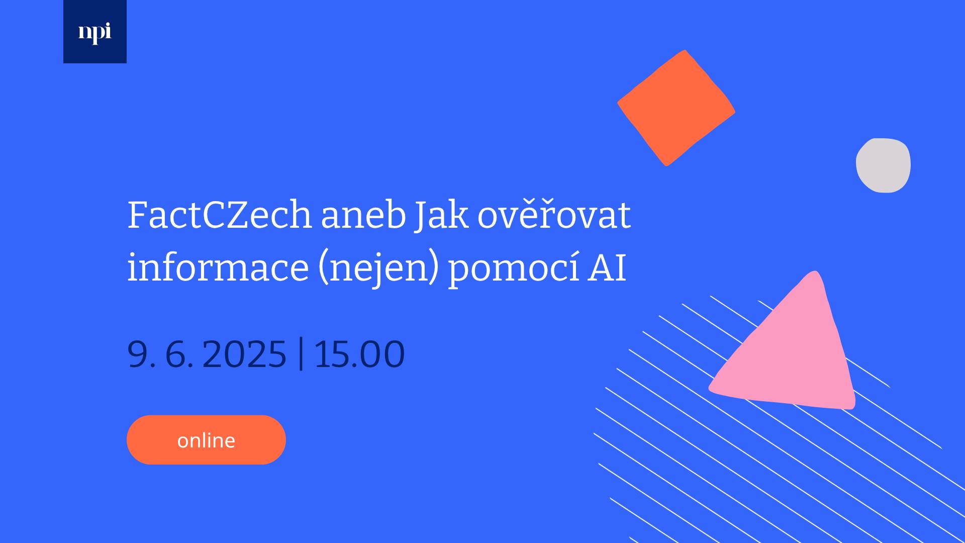 FactCZech aneb Jak ověřovat informace (nejen) pomocí AI