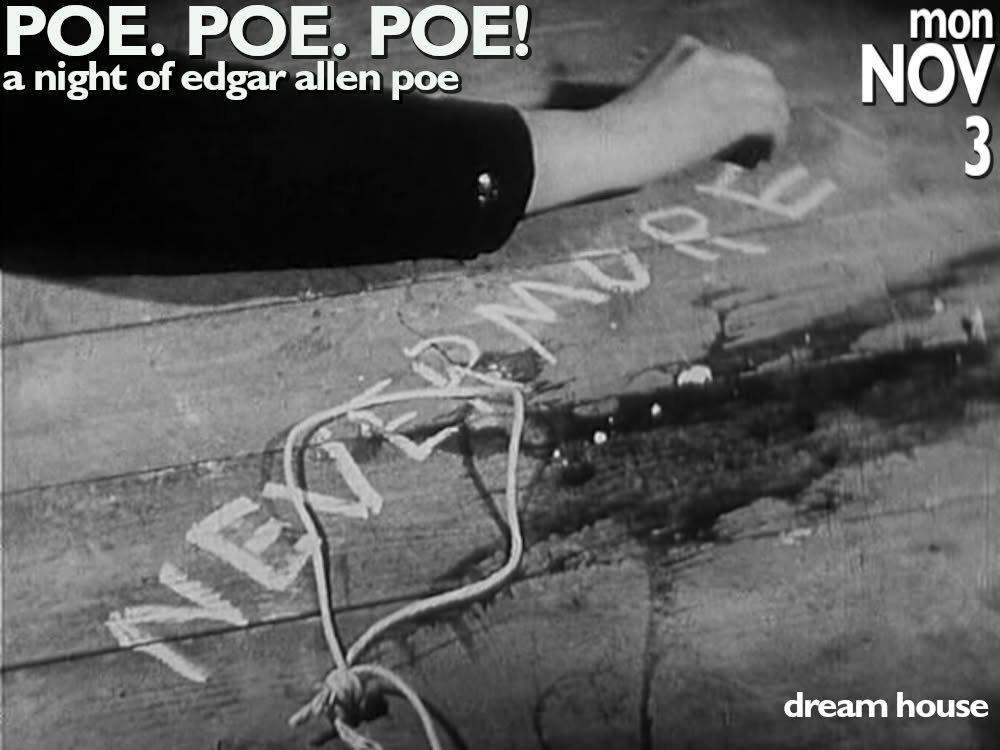 Church of Film: POE. POE. POE! at the Dream House