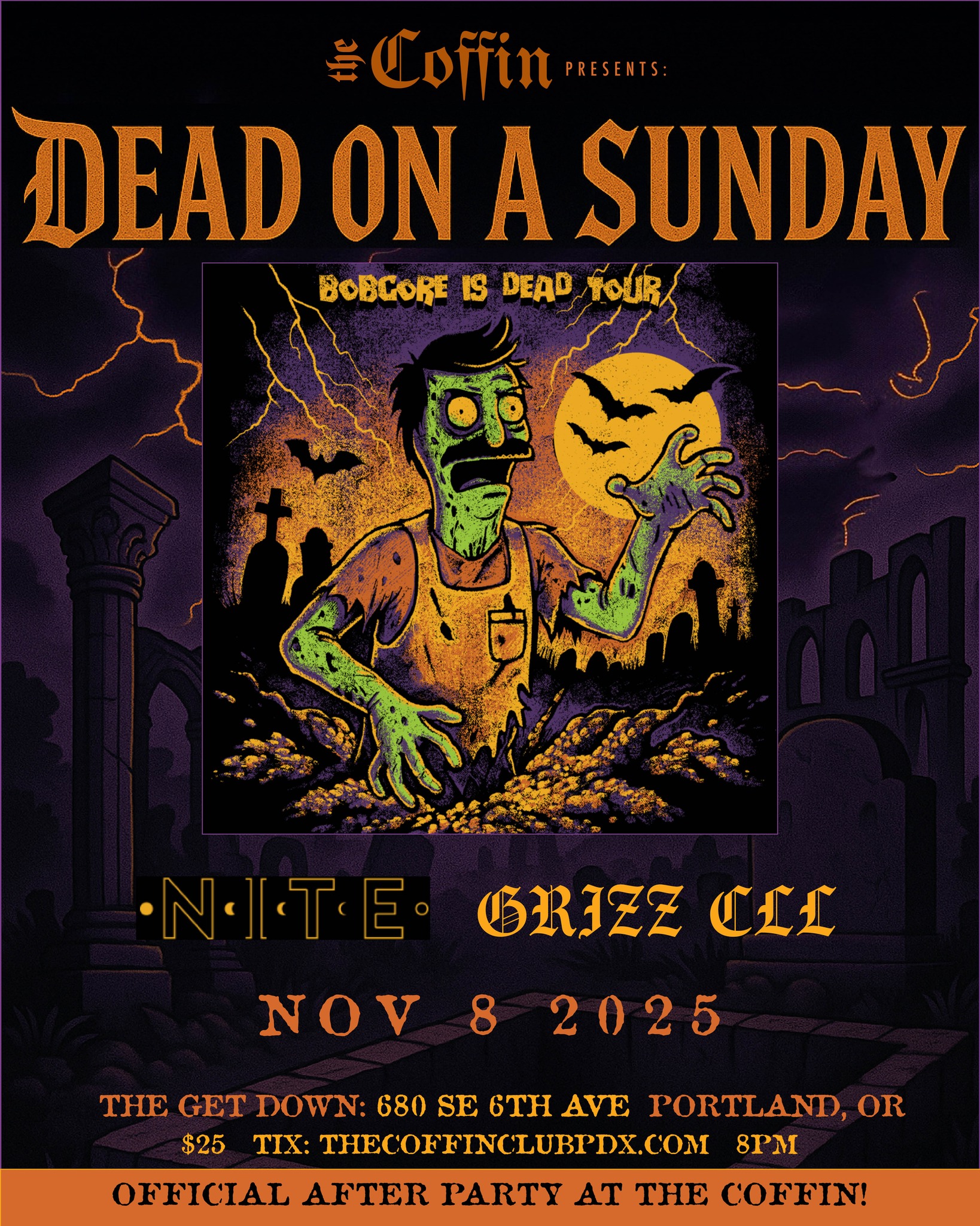 The Coffin presents: DEAD ON A SUNDAY: w/ guests: NITE & GRIZZ CLL