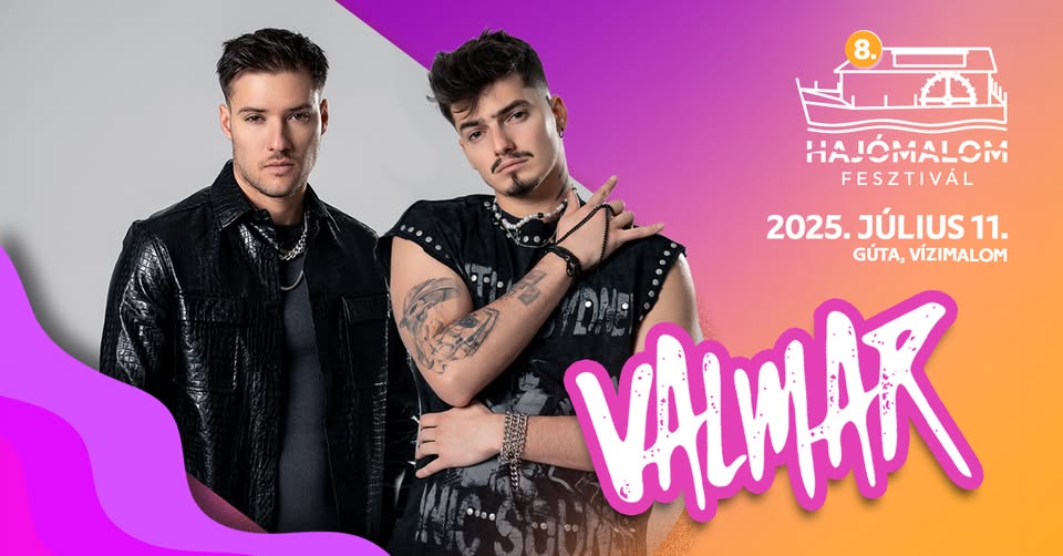 Valmar | Hajómalom Fesztivál 2025