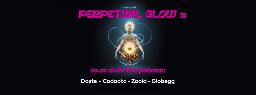 Perpetual Glow 2 - club Perpetuum - 20.12.2024