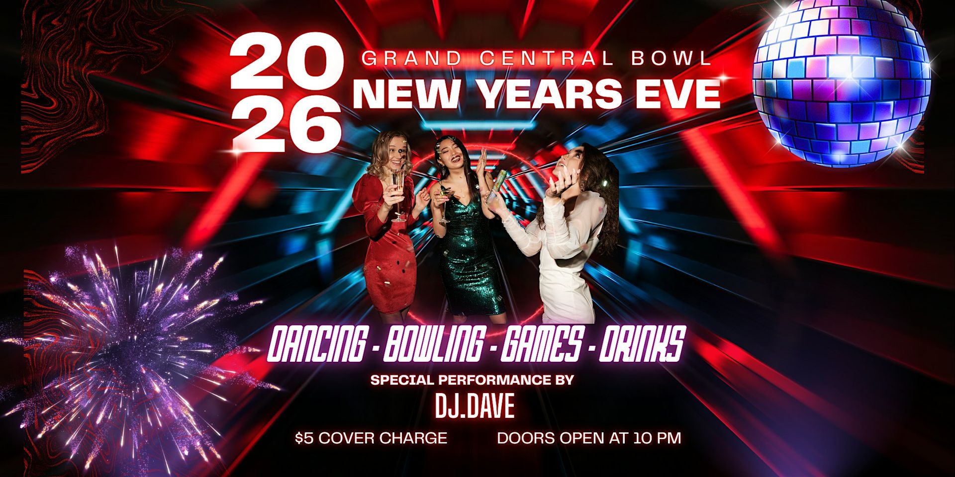 New Year's Eve at Grand Central Bowl - 21+