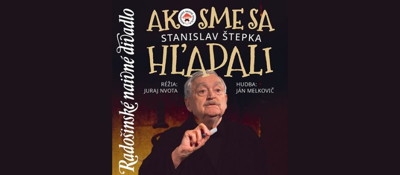 Ako sme sa hľadali - Radošinské naivné divadlo | 7.2. | KC Modra