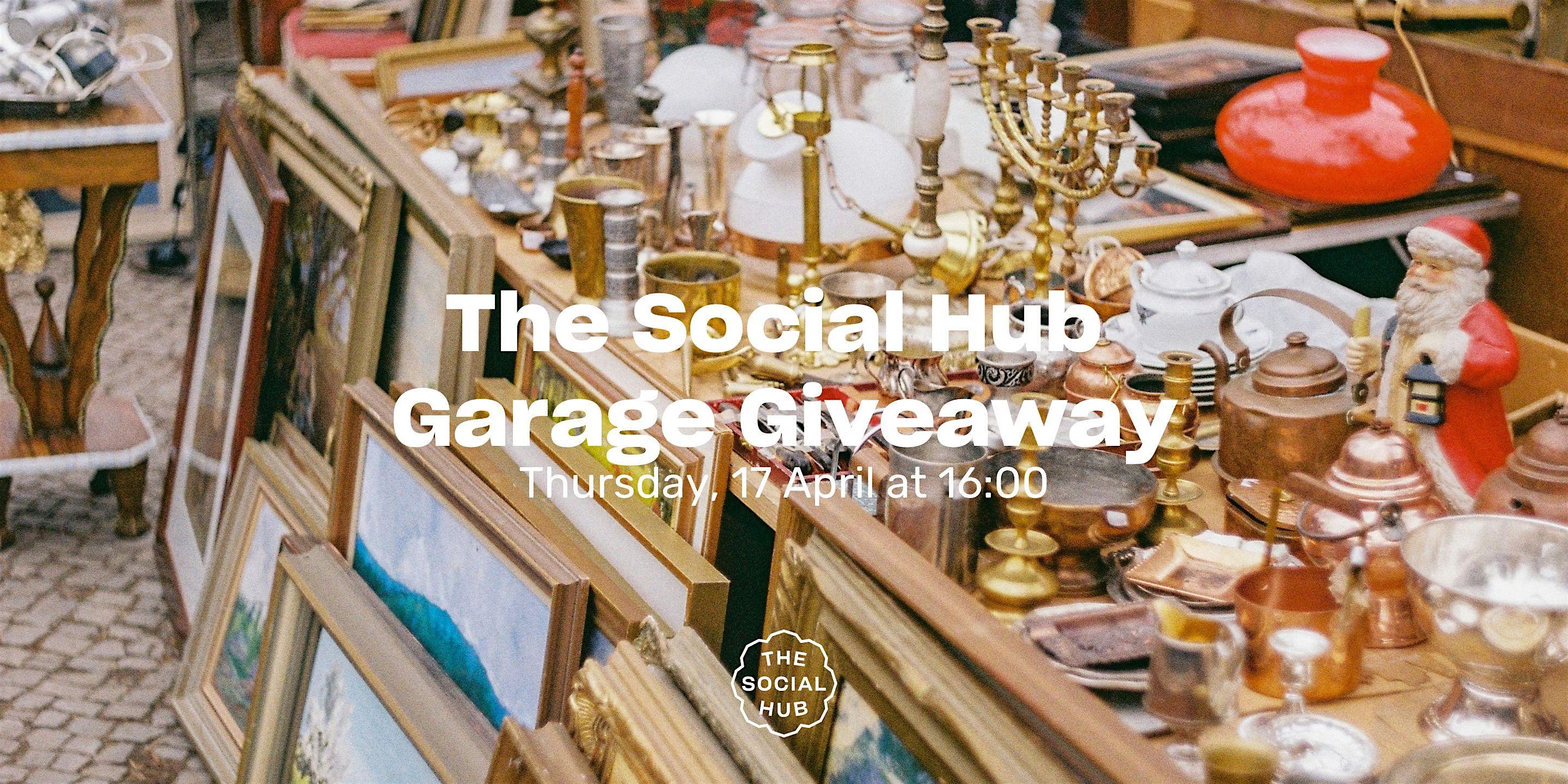The Social Hub Garage Giveaway