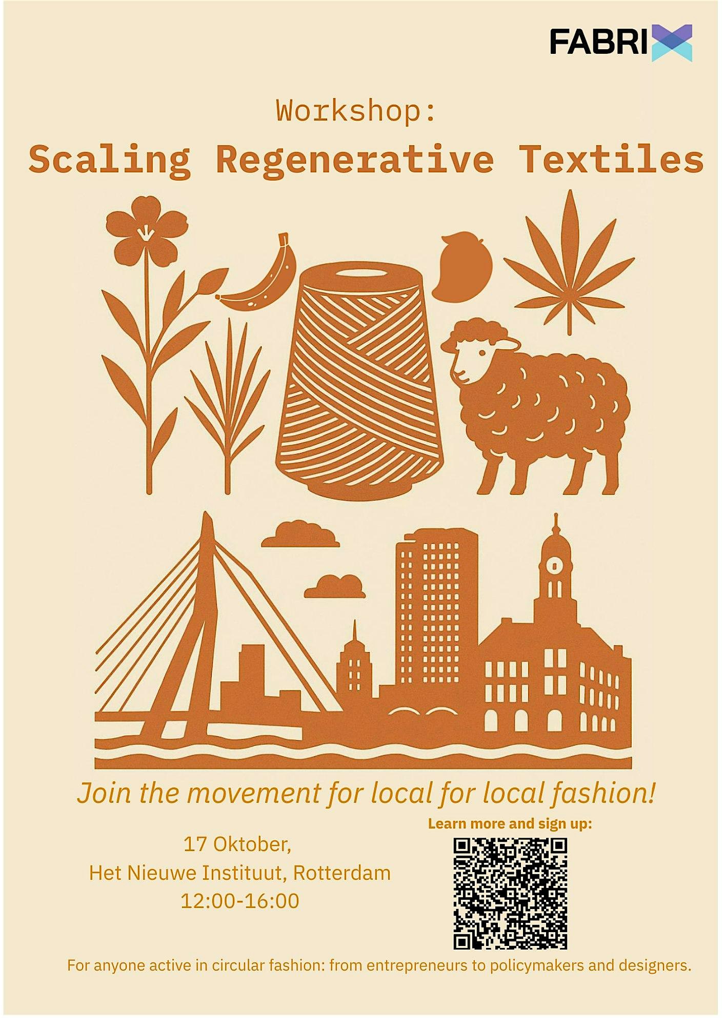 Scaling Regenerative Textiles; Rotterdam