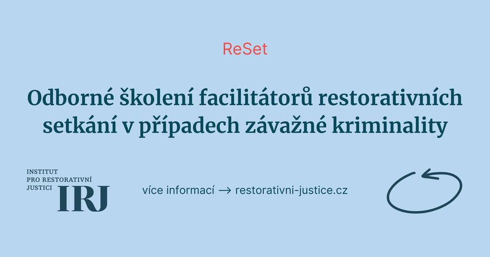 Odborné školení facilitátorů restorativních setkání v případech závažné kriminality