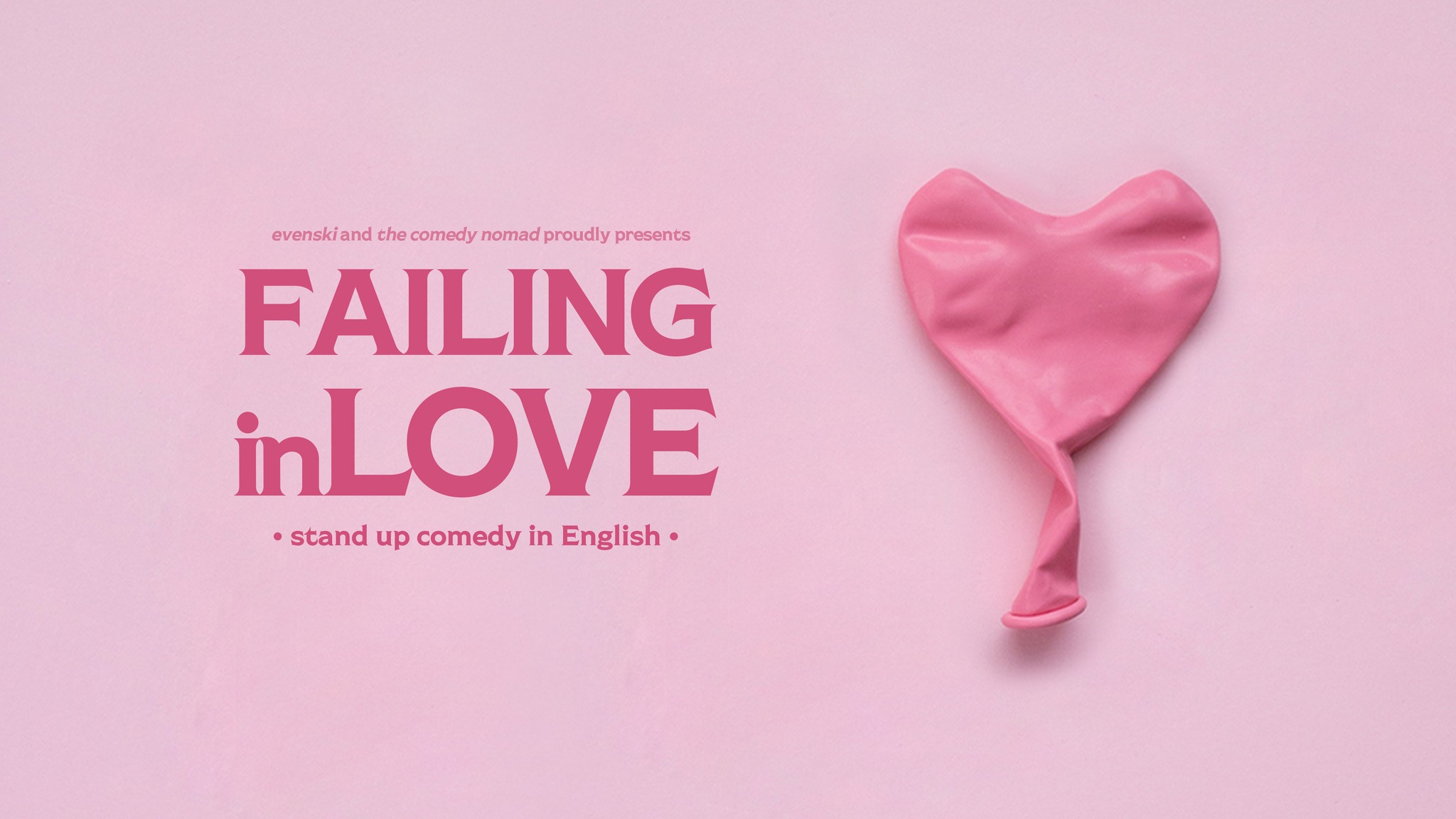 Failing in Love • Copenhagen • Stand up Comedy in English