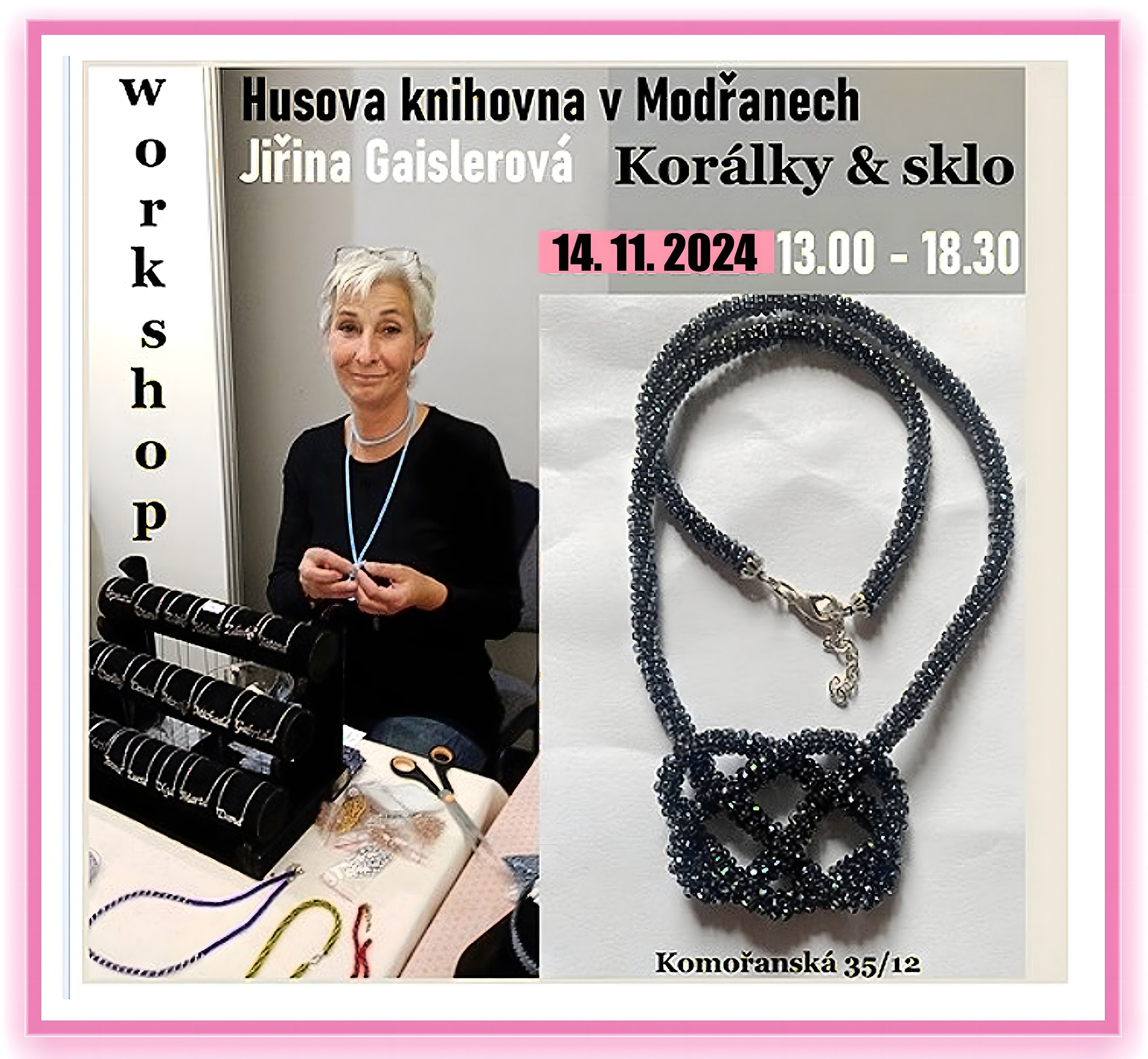 Tradiční Workshop - Korálky s Jiřinkou Gaislerovou