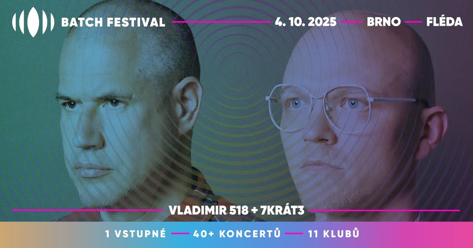 BATCH 2025: Vladimir 518 & 7krát3 | Fléda