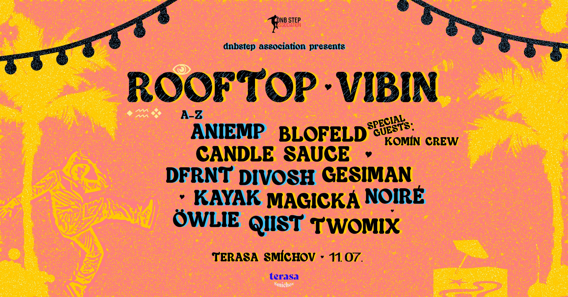 ROOFTOP VIBIN vol.3 / NEON Edition ~ Terasa Smíchov