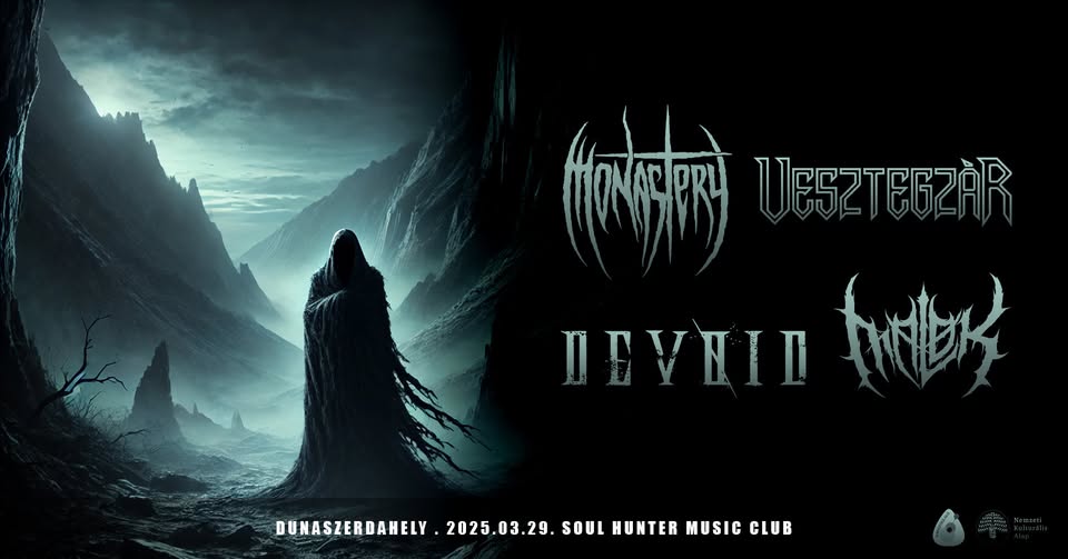 Monastery / Vesztegzár / Devoid / Malok koncert Dunaszerdahelyen