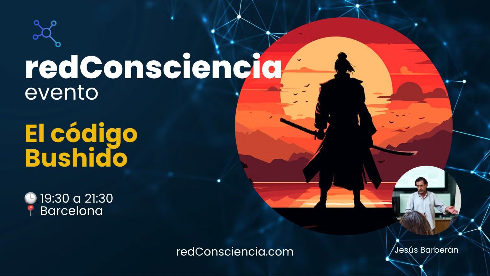 Conferencia ✨ El Código Bushido
