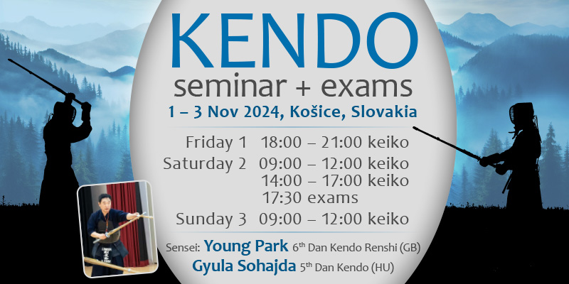 Autumn Cassovia Kendo Seminar with Young Park sensei