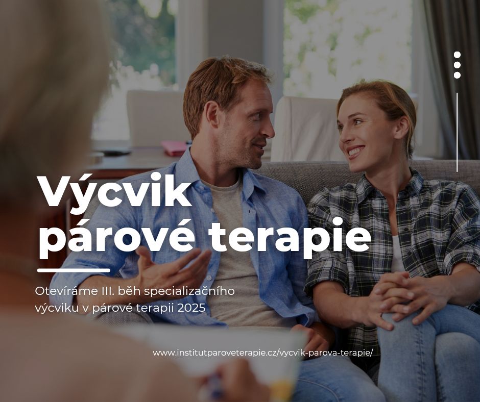 VÝCVIK V PÁROVÉ TERAPII 2025 - III. běh