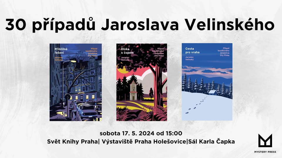 30 případů Jaroslava Velinského | Svět knihy Praha 2025