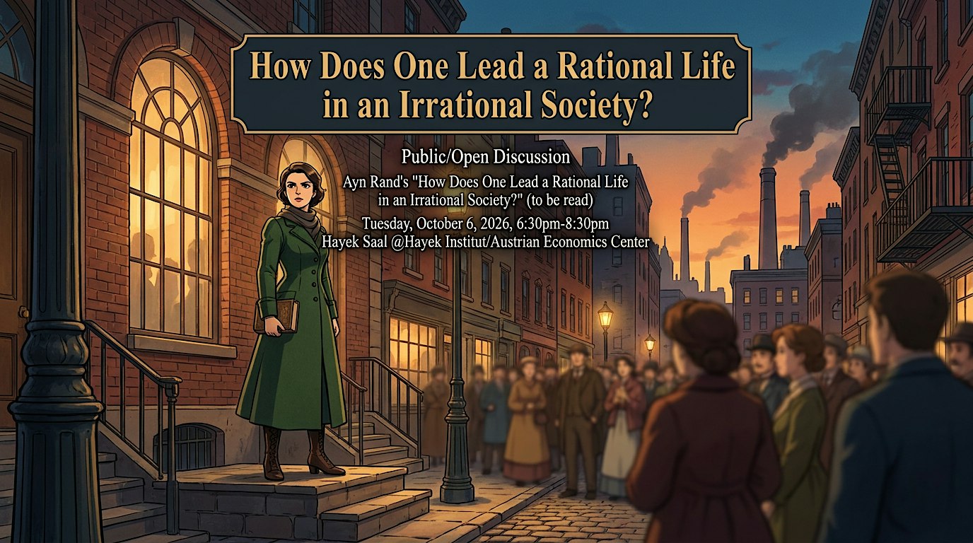 How Does One Lead a Rational Life in an Irrational Society?