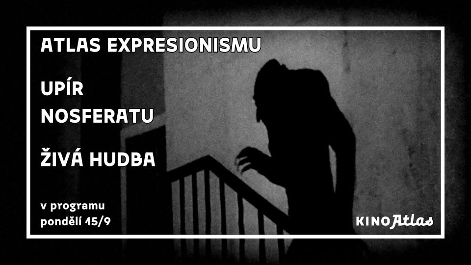 UPÍR NOSFERATU & ŽIVÁ HUDBA | Atlas Expresionismu