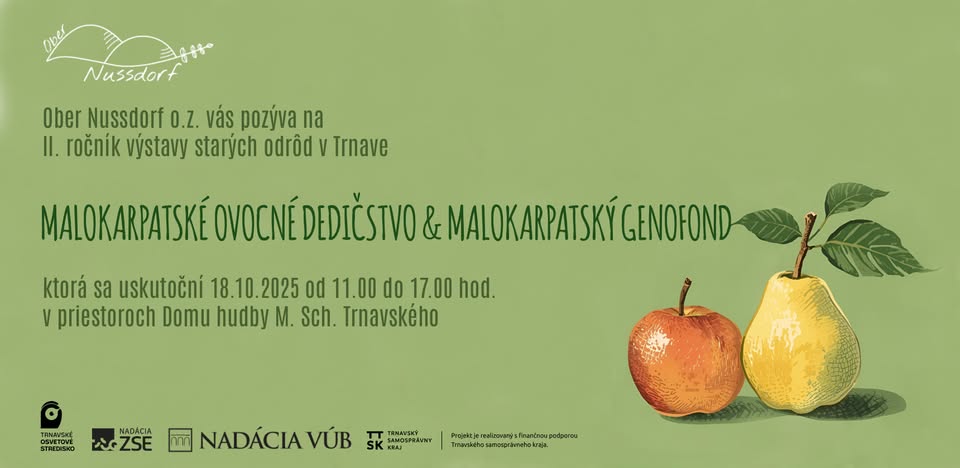 II: ročník výstavy starých odrôd - Malokarpatské ovocné dedičstvo & Malokarpatský genofond