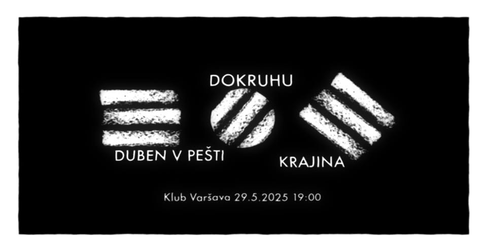 DOKRUHU - DUBEN V PEŠTI - KRAJINA