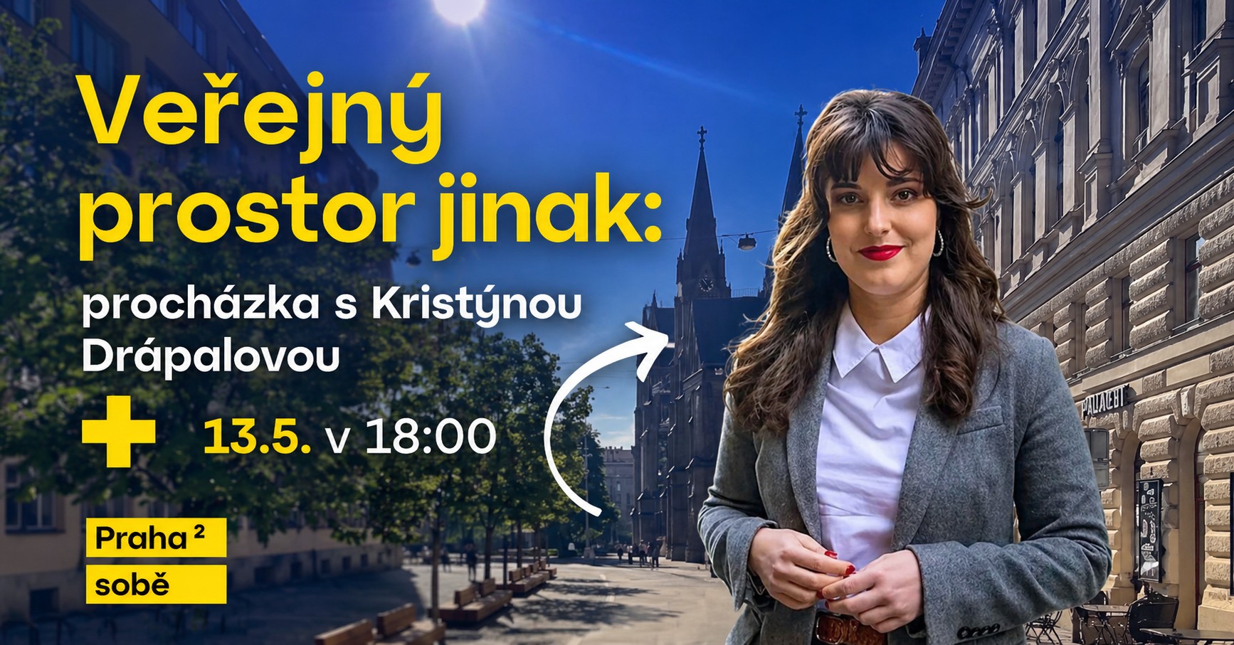 Veřejný prostor jinak: procházka s Kristýnou Drápalovou a Prahou 2 SOBĚ