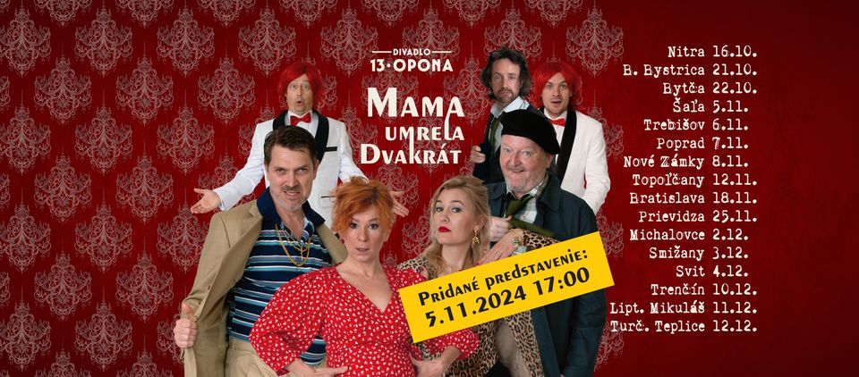 Mama umrela dvakrát - Šaľa 5.11.2024 pridané predstavenie