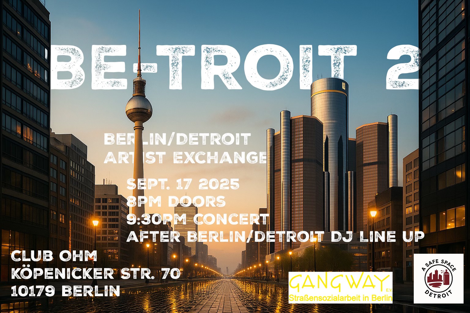 Be-troit 2 Concert and Berlin/Detroit DJ Lineup