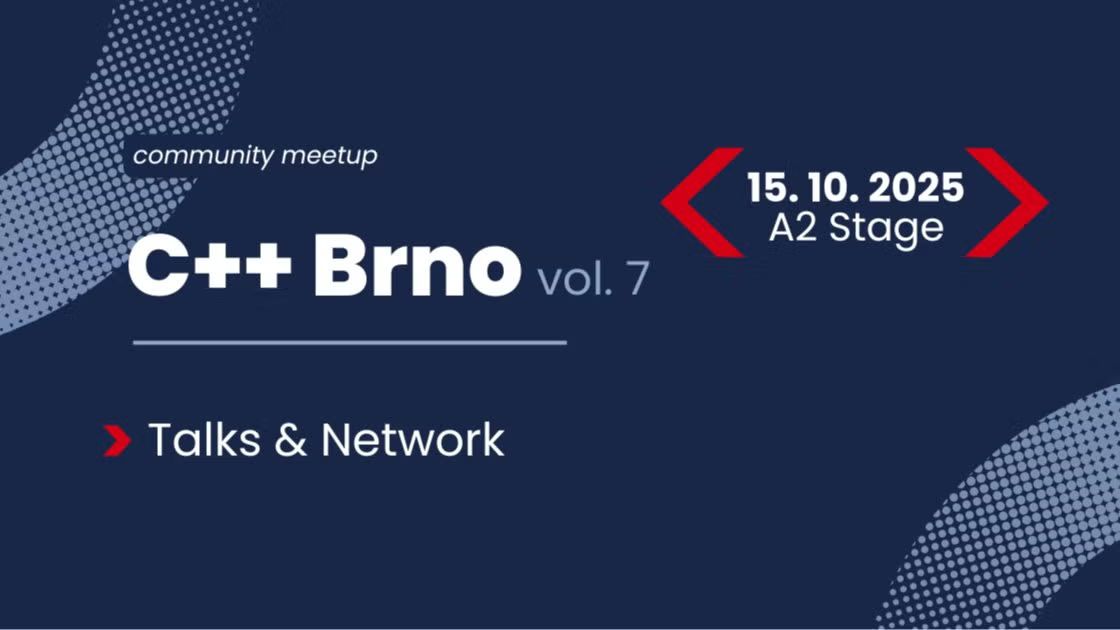 C++ Brno Meetup - vol. 7