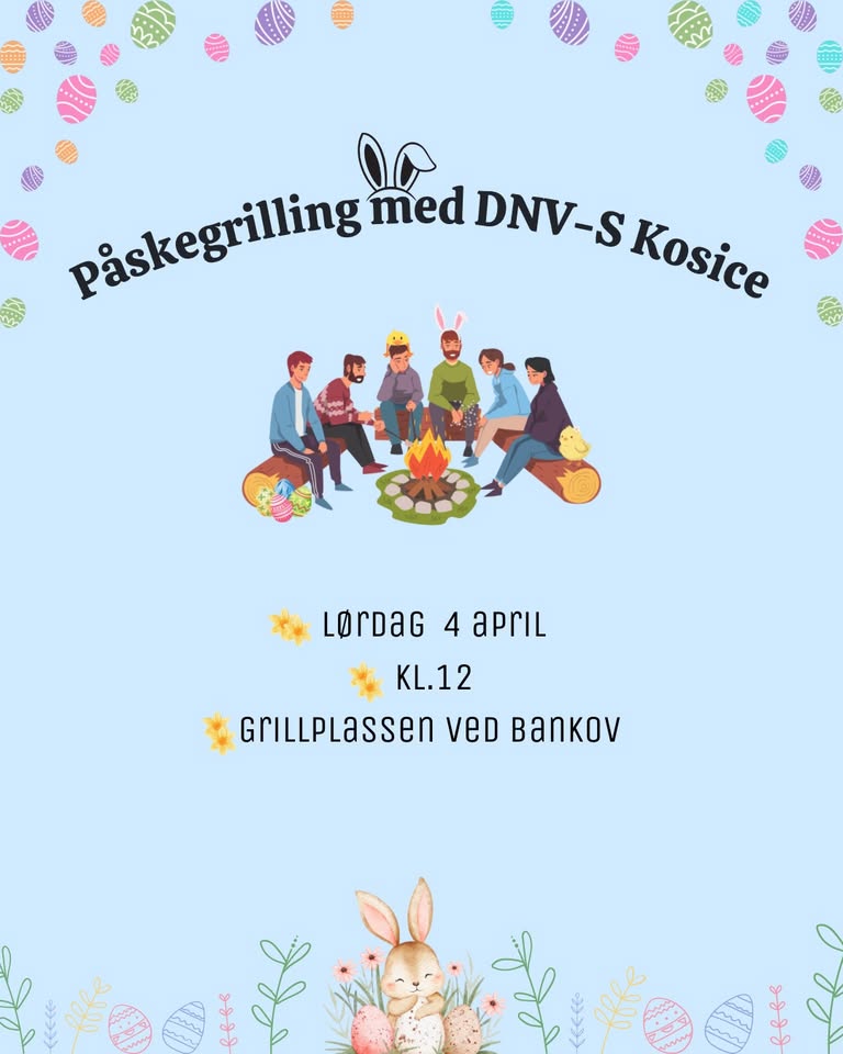 Påskegrilling med DNV-S Kosice🐥