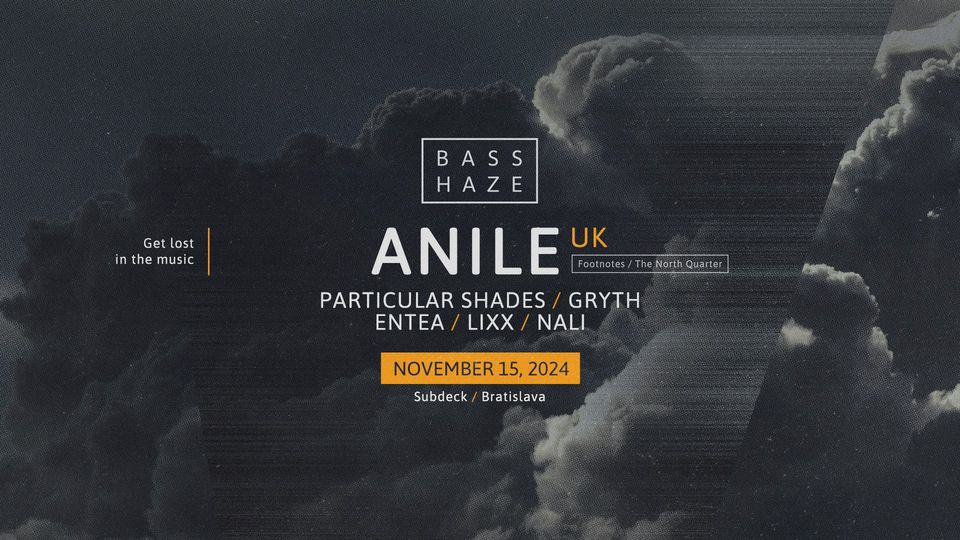Basshaze w. Anile (UK)