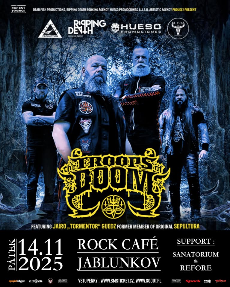 THE TROOPS OF DOOM (ex-Sepultura) + support : Rock Café Jablunkov