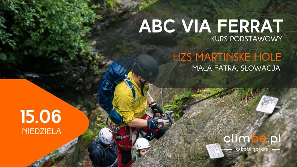 ABC VIA FERRAT - HZS Martinske Hole (Słowacja)