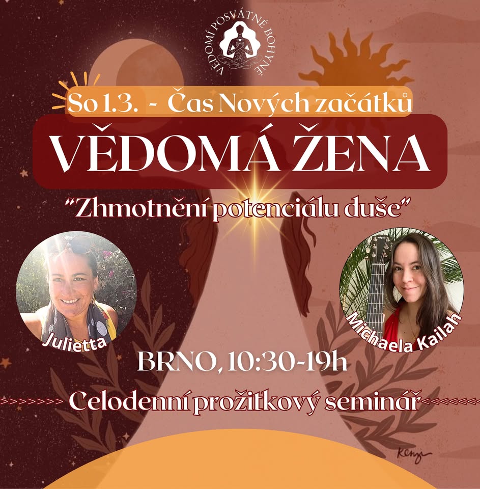 VĚDOMÁ ŽENA 1.3. ♥️~ celodenní prožitkový seminář
