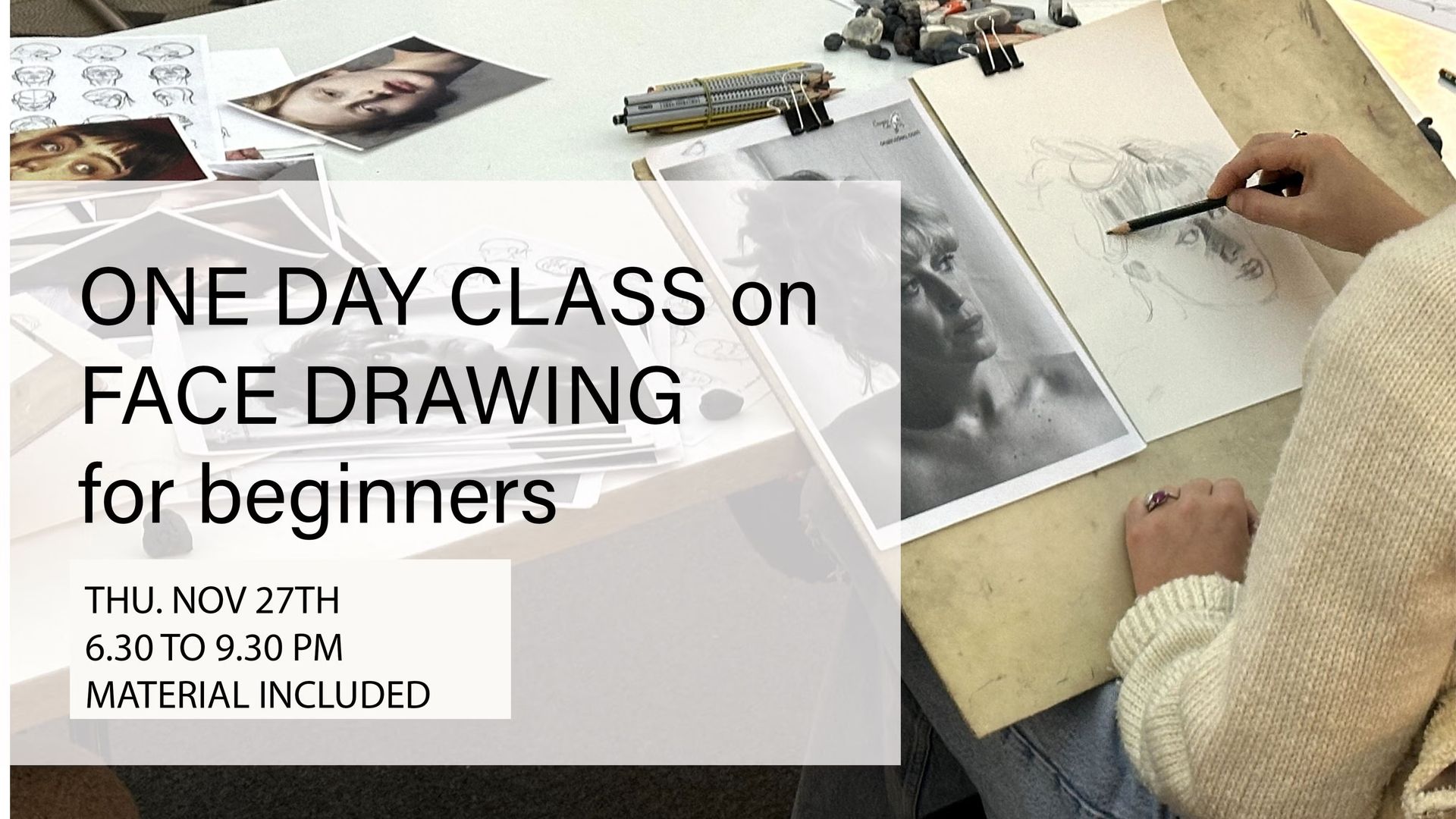 ONE DAY WORKSHOP ON FACE DRAWING for beginners