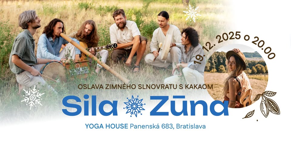 Sila + Zūna /koncert + kakaový slnovrat v YogaHouse/