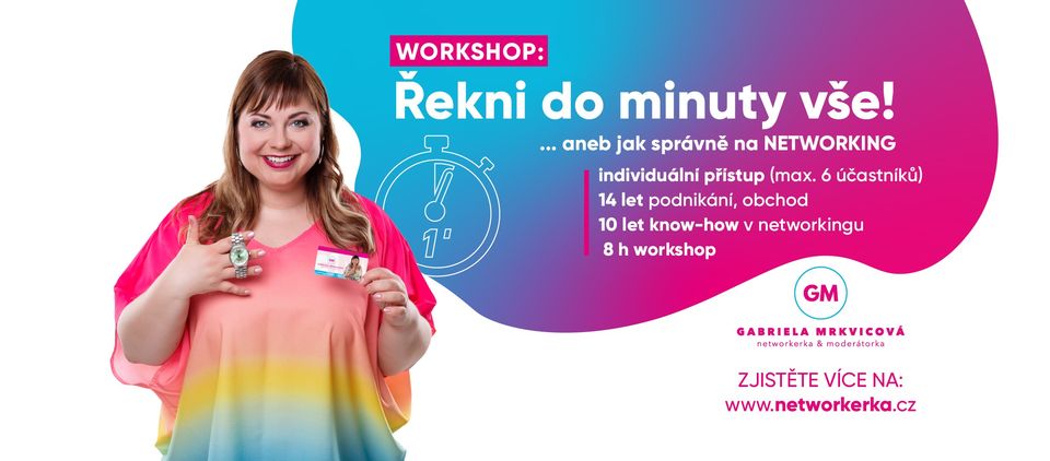 Workshop Řekni do minuty vše aneb jak dělat správně networking