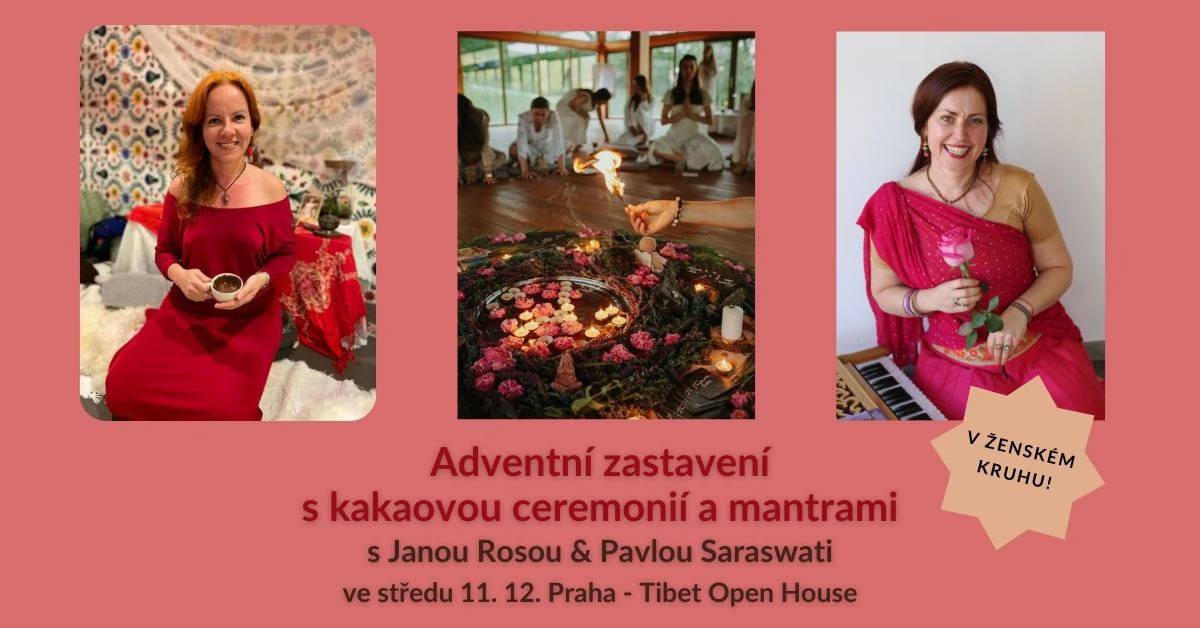 Adventní zastavení s kakaovou ceremonií a mantrami - v ženském kruhu