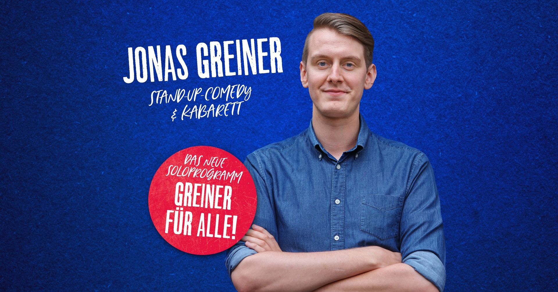 BERLIN • Jonas Greiner • "Greiner für Alle!"