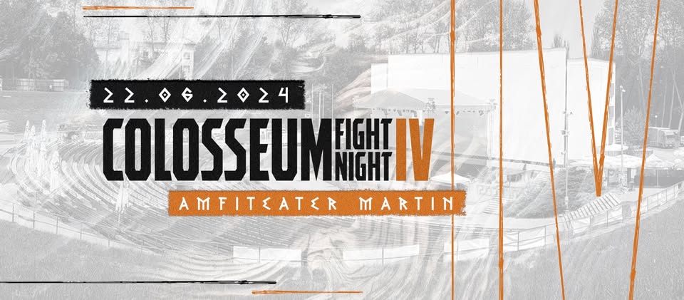 Colosseum Fight Night 4 -Open Air Show Amfiteáter Martin .22.6.2024