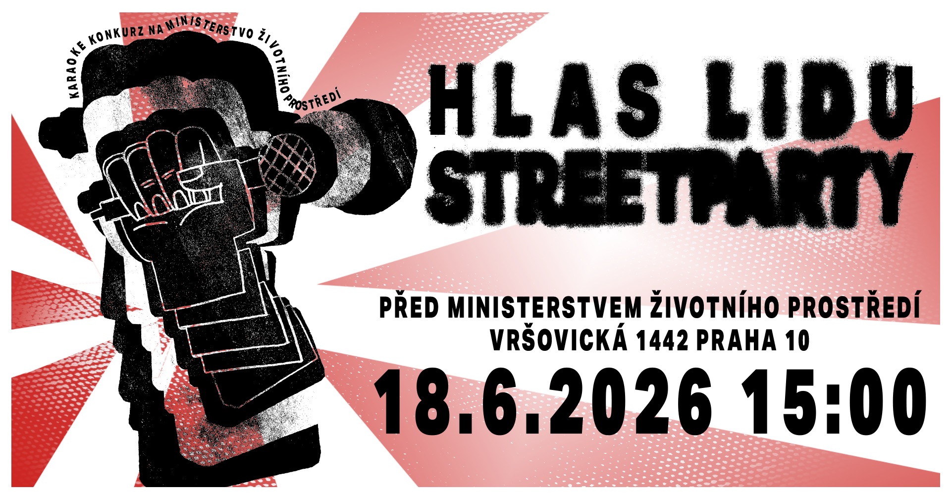 Hlas lidu 🎆 STREEET PARTY 🎇 před Ministerstvem životního prostředí 🎈