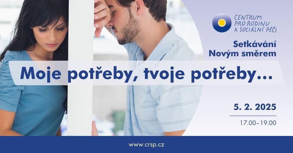 Setkání Novým směrem: Moje potřeby, tvoje potřeby…