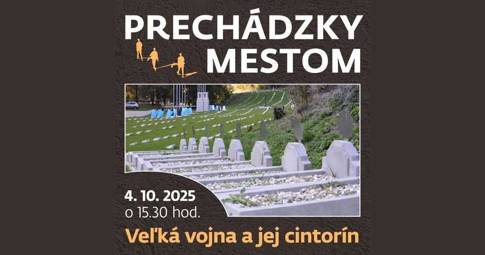 Prechádzky mestom so sprievodcom: Veľká vojna a jej cintorín