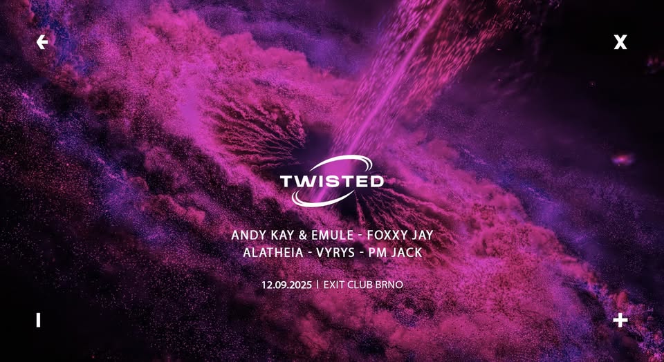 TWISTED [Trance night] → EXIT Club Brno → 12.9.2025