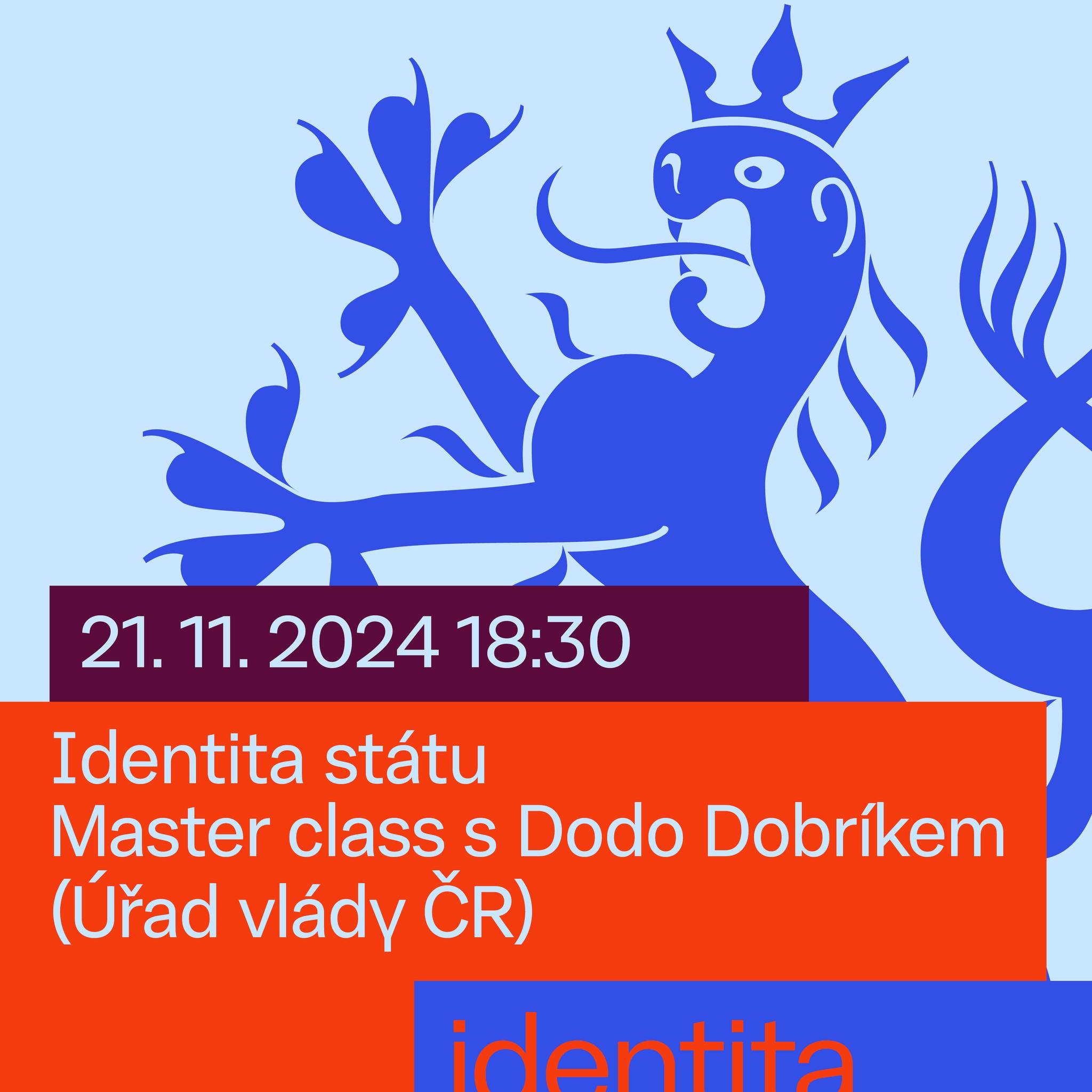 Identita státu / Master class s Dodo Dobríkem
