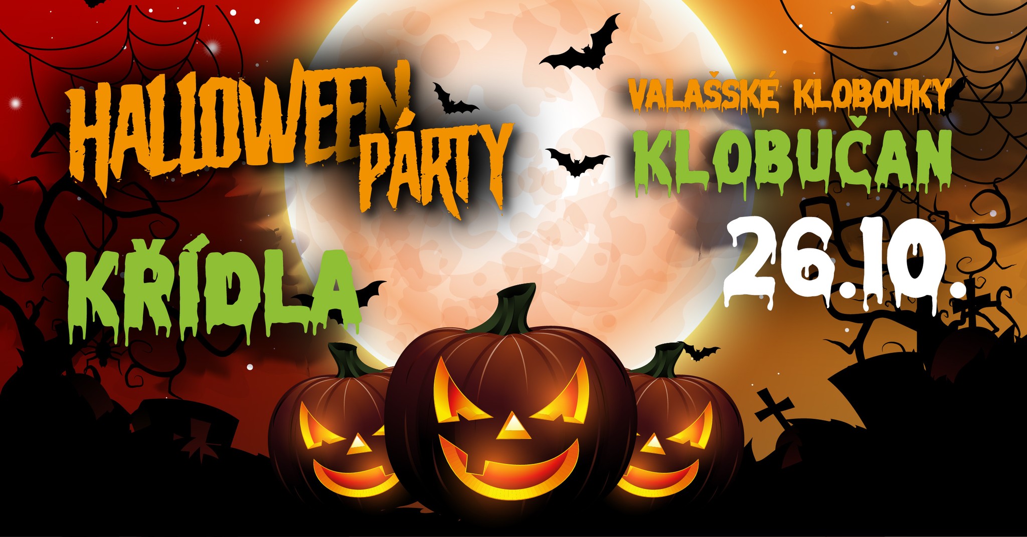 KŘÍDLA | Halloween párty | Valašské Klobouky